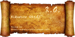 Kubatov Ottó névjegykártya